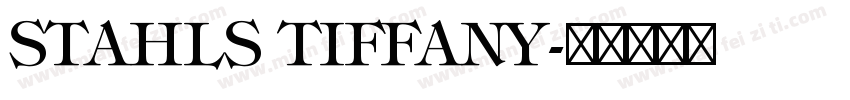 STAHLS TIFFANY字体转换